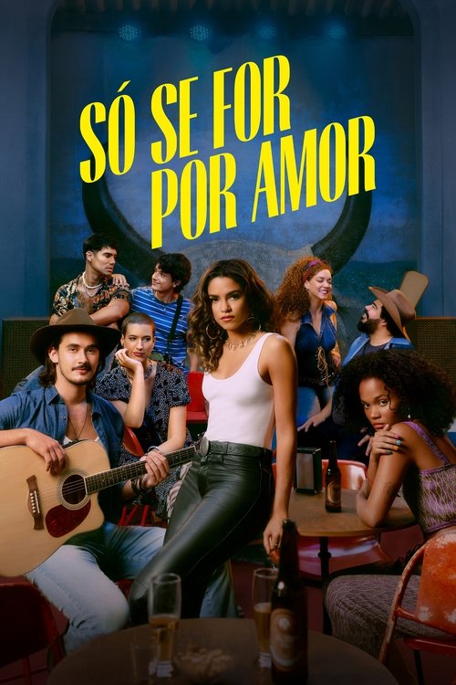 So Se For Por Amor
