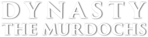 Hanedan: Murdoch Ailesi